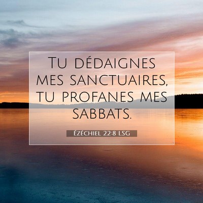 Ézéchiel 22:8 Verset biblique expliqué