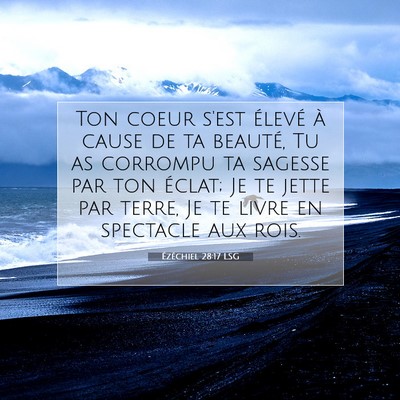 Ézéchiel 28:17 LSG Image du verset biblique