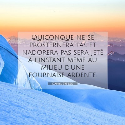 Daniel 3:6 Verset biblique expliqué