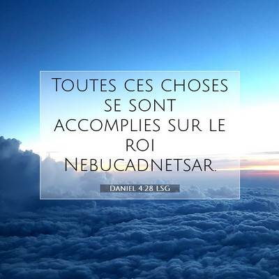 Daniel 4:28 Verset biblique expliqué