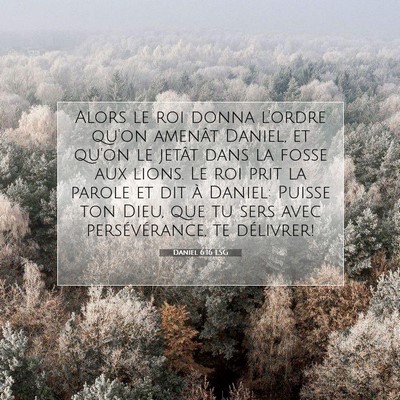 Daniel 6:16 Verset biblique expliqué