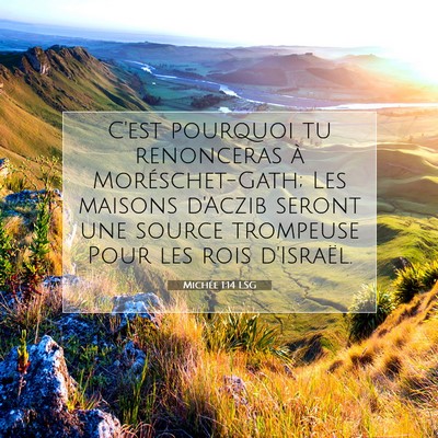 Michée 1:14 Verset biblique expliqué