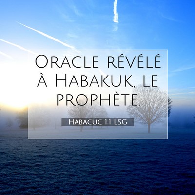 Habacuc 1:1 Verset biblique expliqué