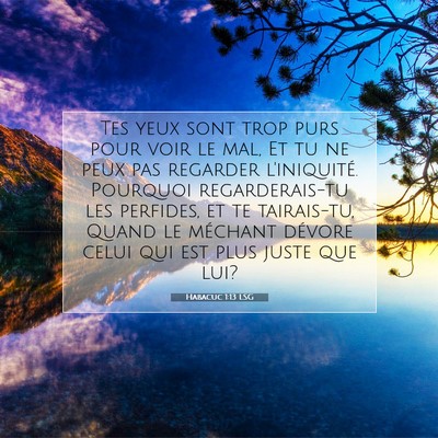 Habacuc 1:13 Verset biblique expliqué