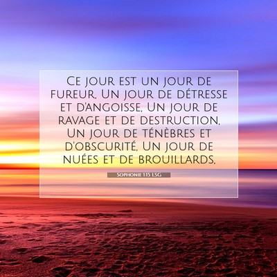 Sophonie 1:15 Verset biblique expliqué