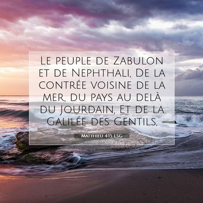 Matthieu 4:15 Verset biblique expliqué