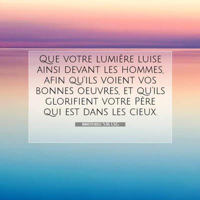 Matthieu 5:16 Verset biblique expliqué