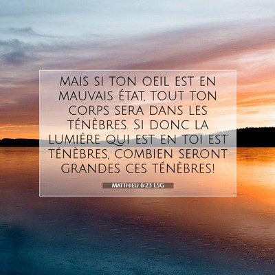Matthieu 6:23 Verset biblique expliqué