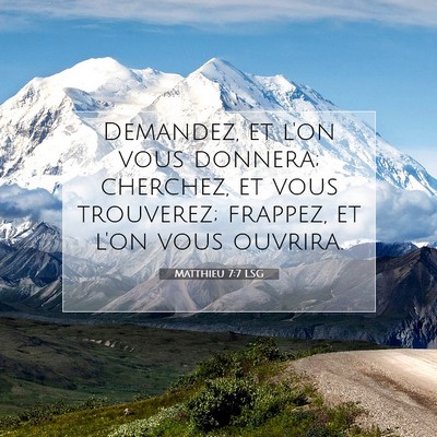 Matthieu 7:7 LSG Image du verset biblique
