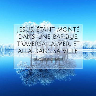 Matthieu 9:1 Verset biblique expliqué