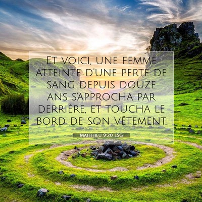 Matthieu 9:20 Verset biblique expliqué
