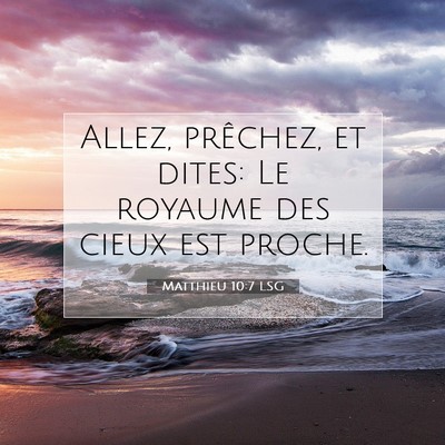 Matthieu 10:7 Verset biblique expliqué