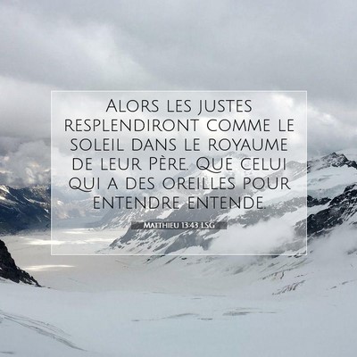 Matthieu 13:43 Verset biblique expliqué
