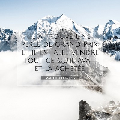 Matthieu 13:46 Verset biblique expliqué