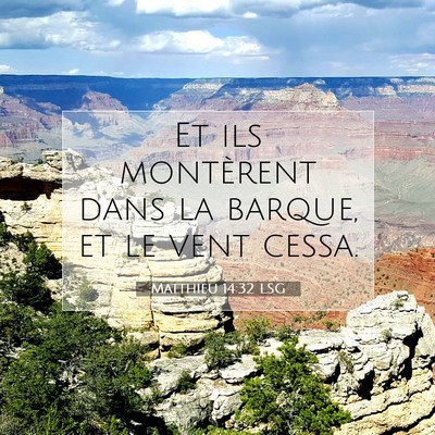 Matthieu 14:32 Verset biblique expliqué