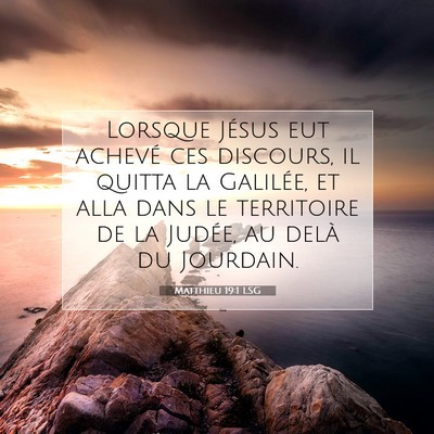 Matthieu 19:1 LSG Image du verset biblique