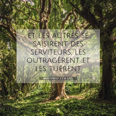 Matthieu 22:6 Verset biblique expliqué