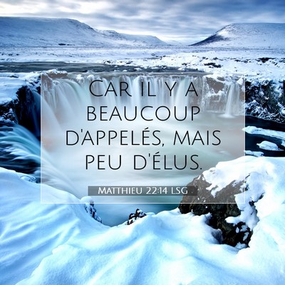 Matthieu 22:14 Verset biblique expliqué