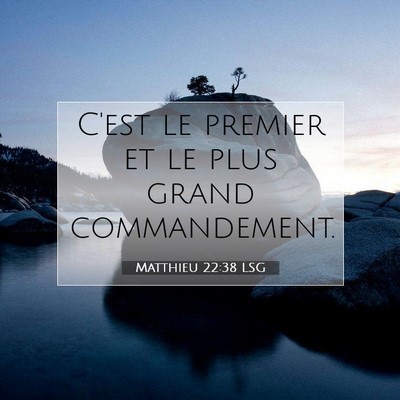 Matthieu 22:38 Verset biblique expliqué