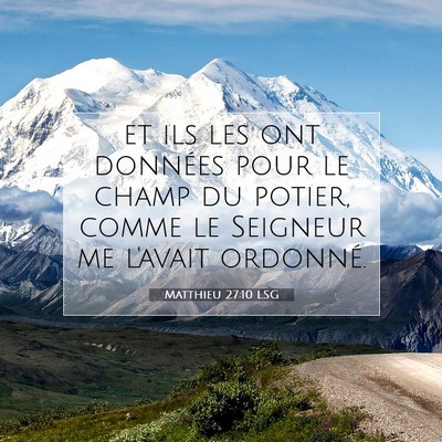 Matthieu 27:10 Verset biblique expliqué