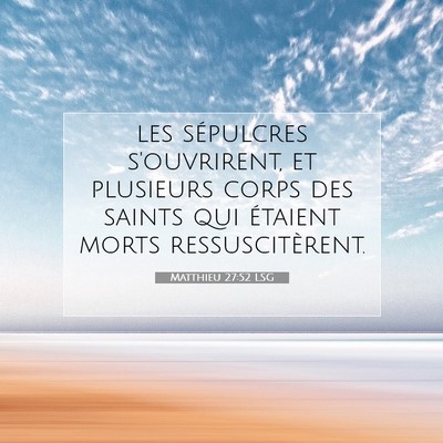 Matthieu 27:52 Verset biblique expliqué