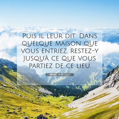 Marc 6:10 Verset biblique expliqué