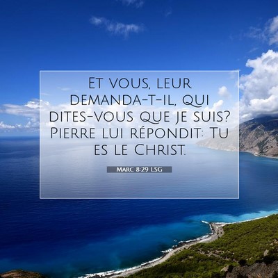 Marc 8:29 Verset biblique expliqué