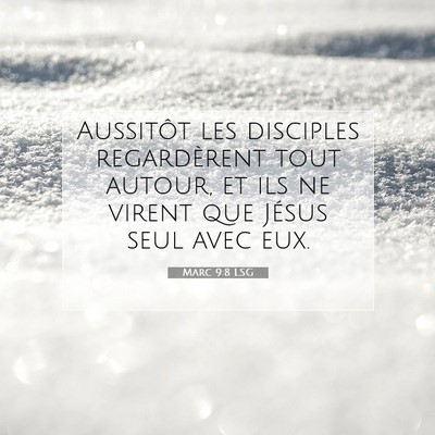 Marc 9:8 Verset biblique expliqué