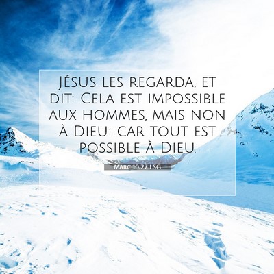 Marc 10:27 LSG Image du verset biblique