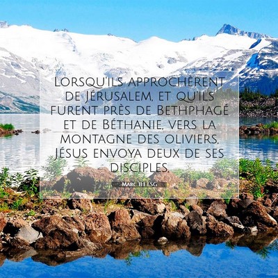 Marc 11:1 LSG Image du verset biblique