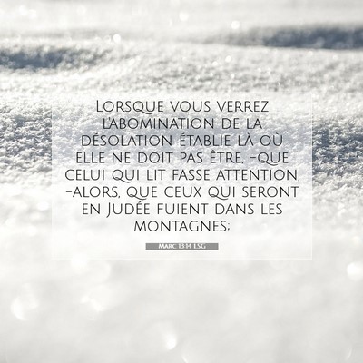 Marc 13:14 LSG Image du verset biblique