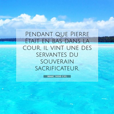 Marc 14:66 Verset biblique expliqué