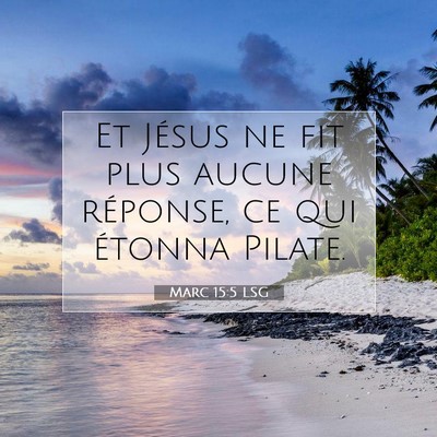 Marc 15:5 Verset biblique expliqué
