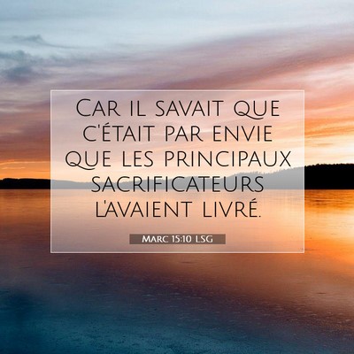 Marc 15:10 Verset biblique expliqué