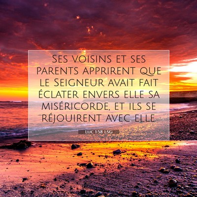 Luc 1:58 Verset biblique expliqué
