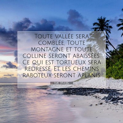 Luc 3:5 Verset biblique expliqué