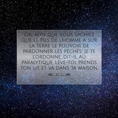 Luc 5:24 Verset biblique expliqué