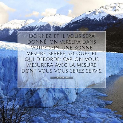 Luc 6:38 Verset biblique expliqué