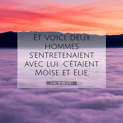 Luc 9:30 Verset biblique expliqué
