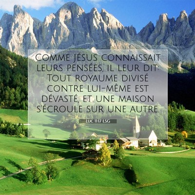Luc 11:17 Verset biblique expliqué
