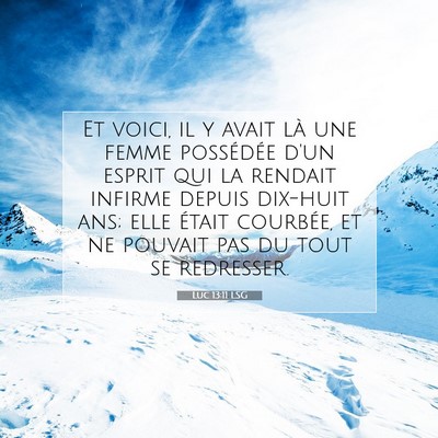 Luc 13:11 Verset biblique expliqué