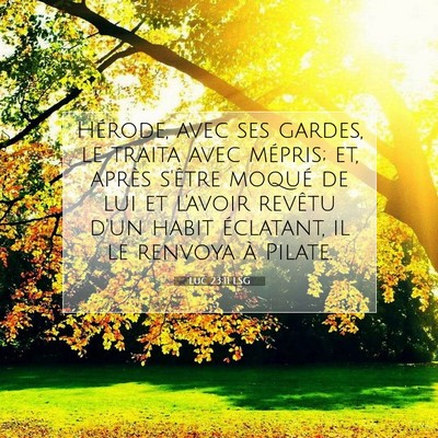 Luc 23:11 Verset biblique expliqué
