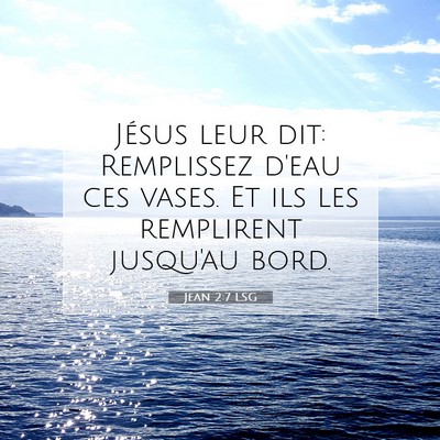 Jean 2:7 Verset biblique expliqué
