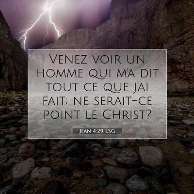Jean 4:29 LSG Image du verset biblique