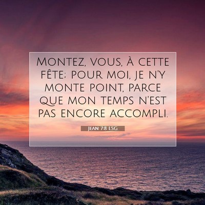Jean 7:8 Verset biblique expliqué