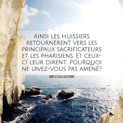 Jean 7:45 Verset biblique expliqué