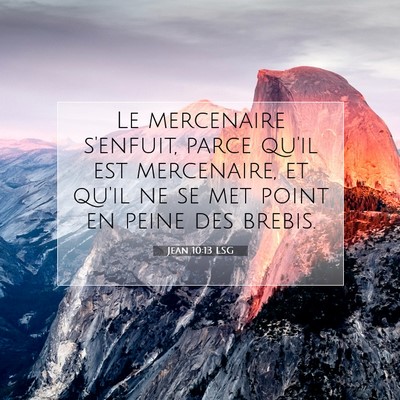 Jean 10:13 Verset biblique expliqué