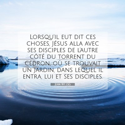 Jean 18:1 Verset biblique expliqué