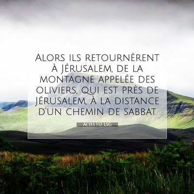 Actes 1:12 Verset biblique expliqué