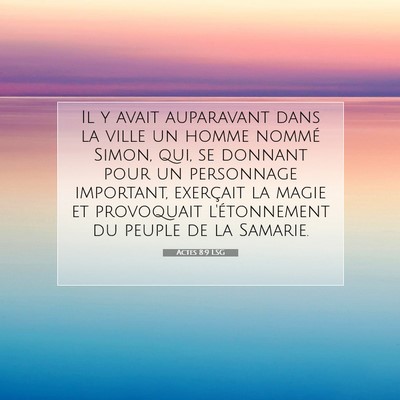 Actes 8:9 Verset biblique expliqué